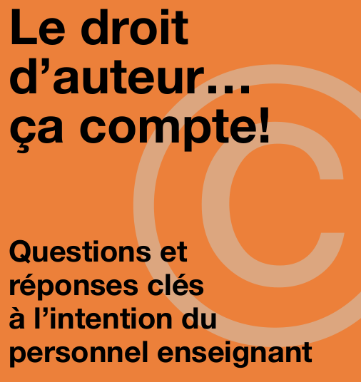 Image représentant la ressource: Le droit d'auteur... ça compte! : Questions et réponses clés à l'intention du personnel enseignant.