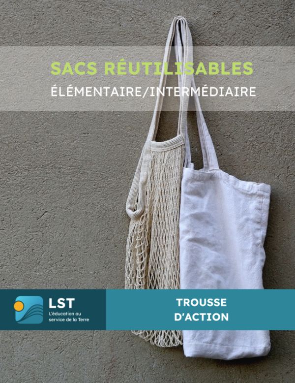 Image représentant la ressource: Sacs réutilisables [9 à 12 ans] = Reusable Bags [9-12 years old]